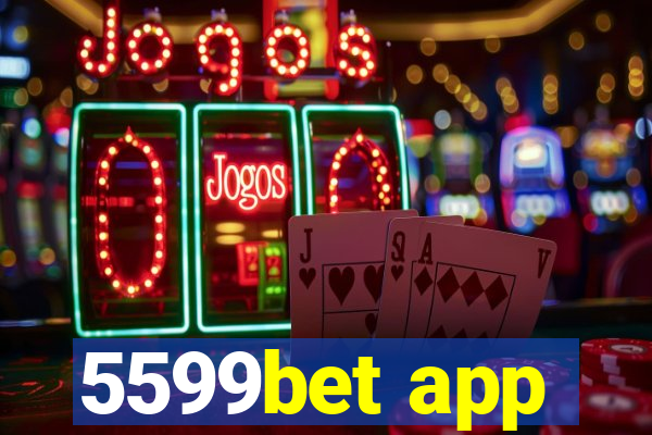 5599bet app